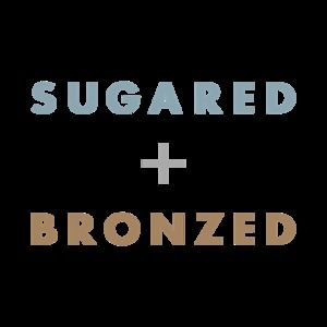 Meet your Posher, Sugared + bronzed